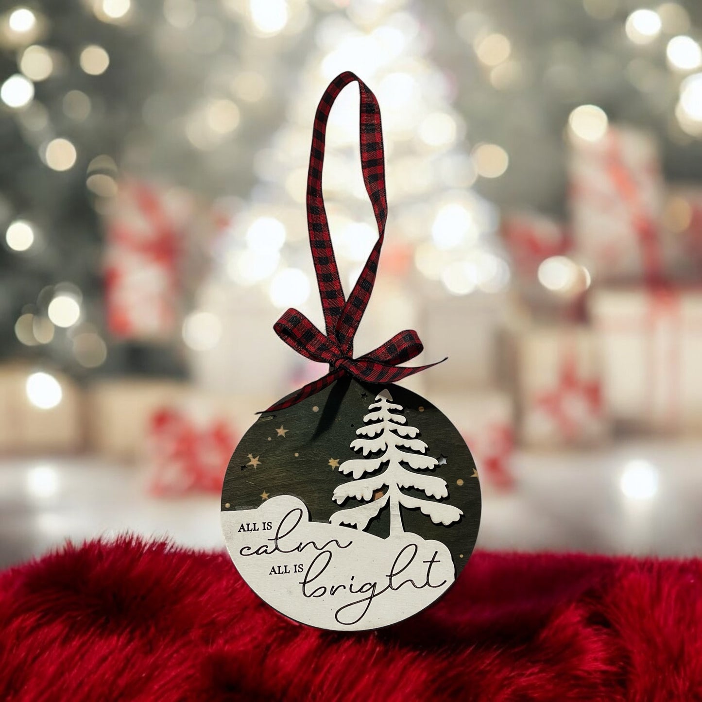 "All is Calm, All is Bright" Rustic Christmas Ornament